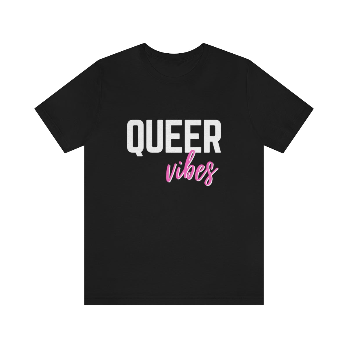 Queer Vibes T-Shirt