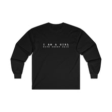 Load image into Gallery viewer, I&#39;m a Girl with Short Hair Long Sleeve T-Shirt
