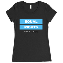 Load image into Gallery viewer, Equal Rights Fitted T-Shirt
