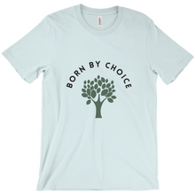 Load image into Gallery viewer, Custom T-Shirt - Born By Choice - Design #2
