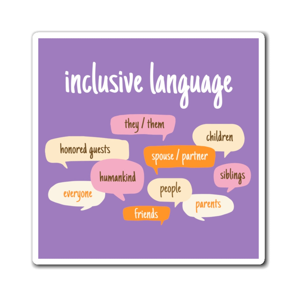 Inclusive Language Magnet