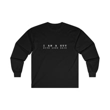 Load image into Gallery viewer, I&#39;m a Guy with Long Hair Long Sleeve T-Shirt
