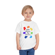 Load image into Gallery viewer, Little Human, Big Dreams Toddler T-Shirt
