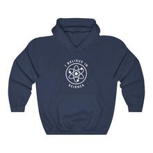 Load image into Gallery viewer, I Believe in Science Hoodie
