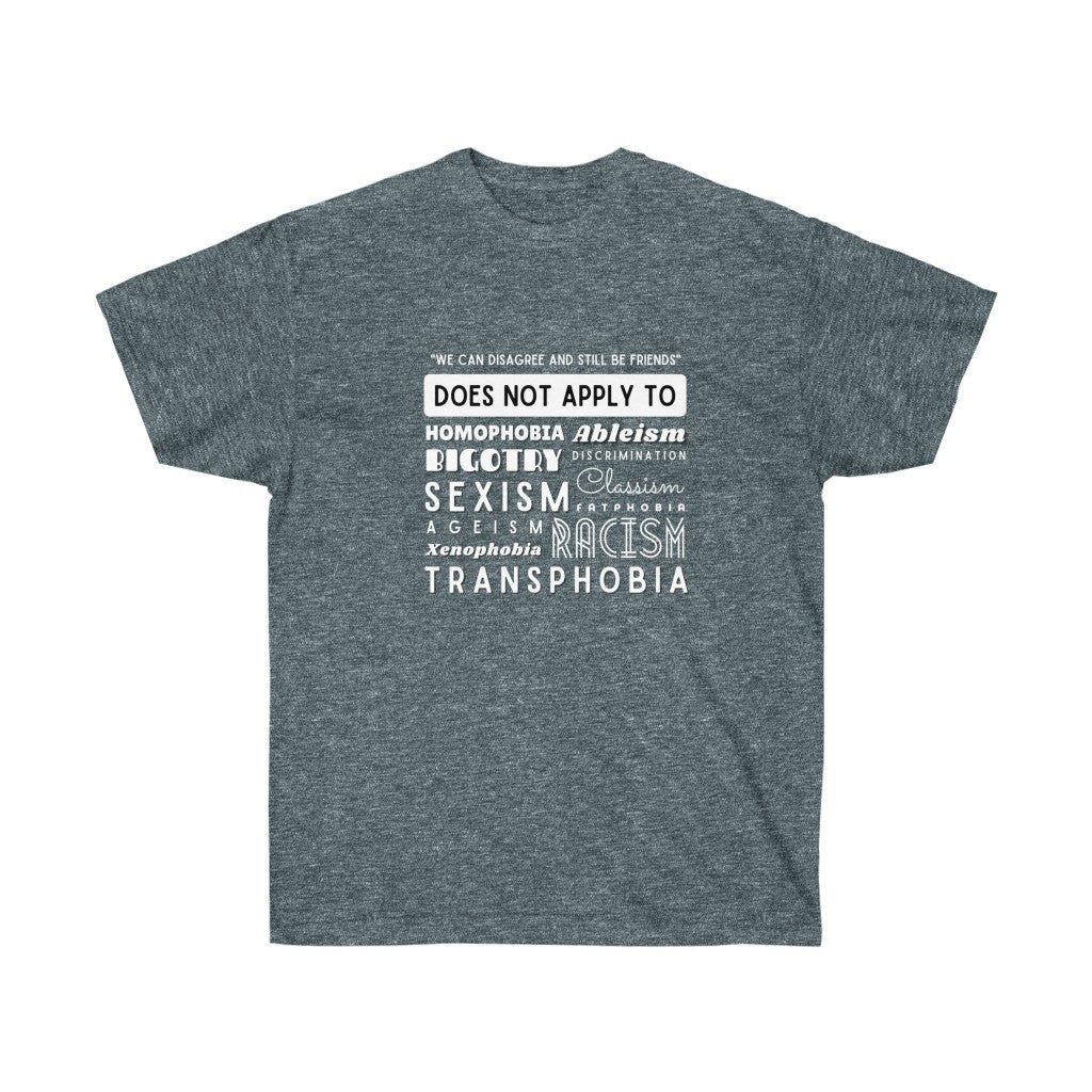 Custom T-Shirt - We Can Disagree