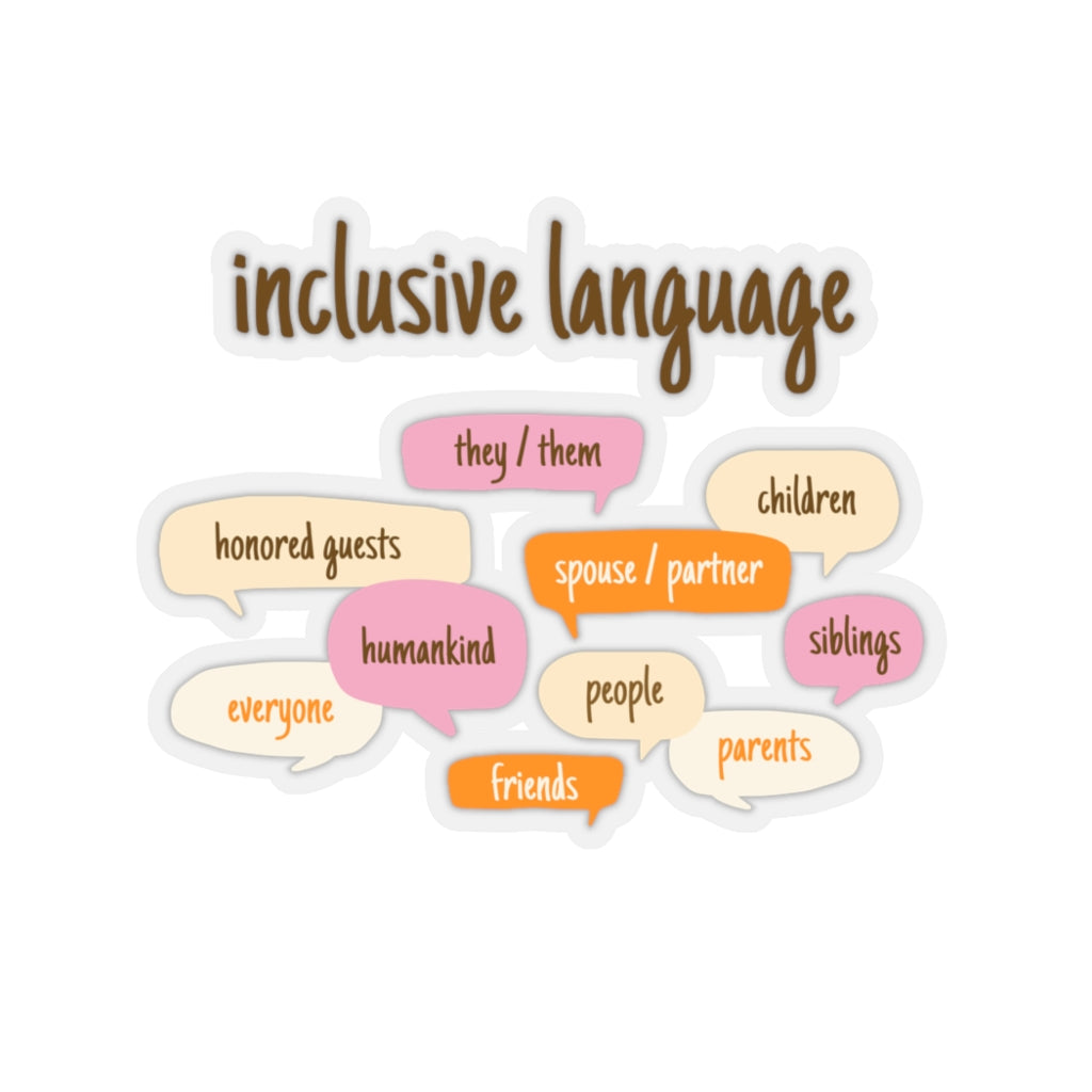 Inclusive Language Sticker