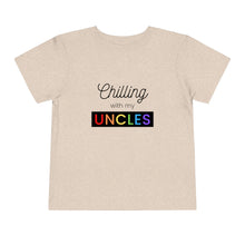 Load image into Gallery viewer, Chilling with my Uncles Toddler T-Shirt
