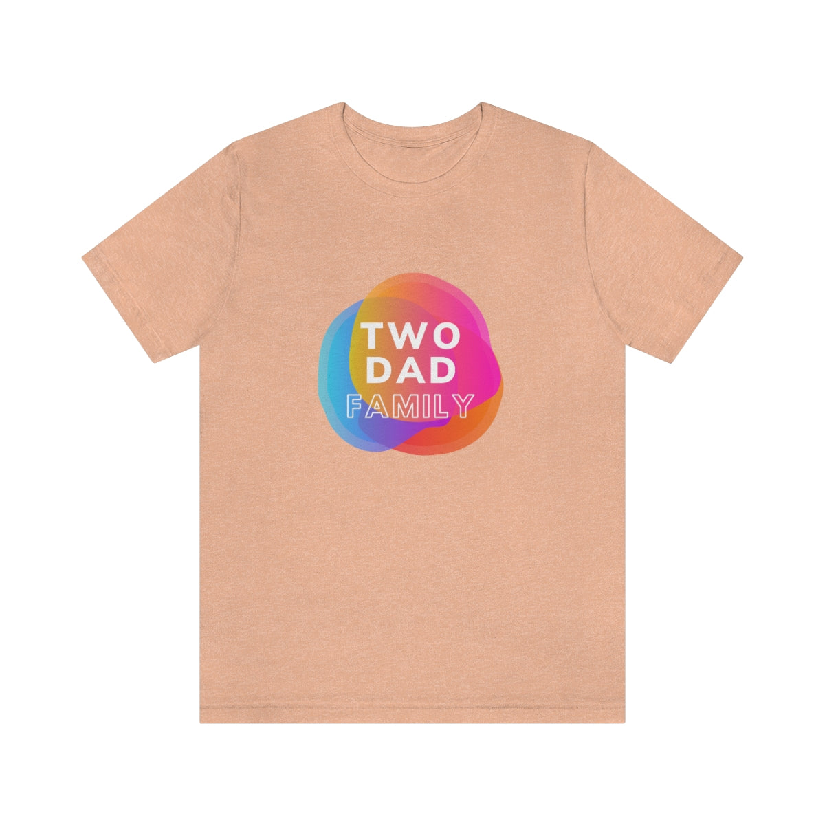Two Dad Family T-Shirt