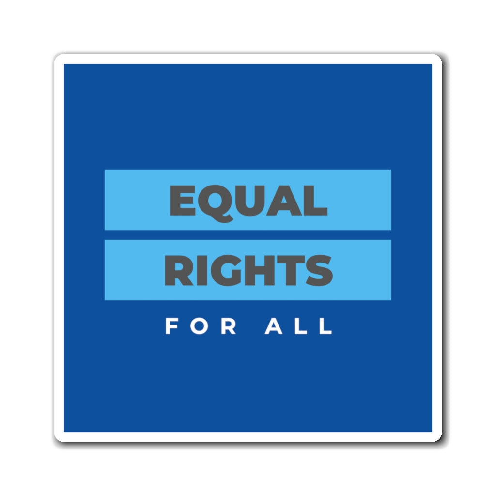 Equal Rights Magnet