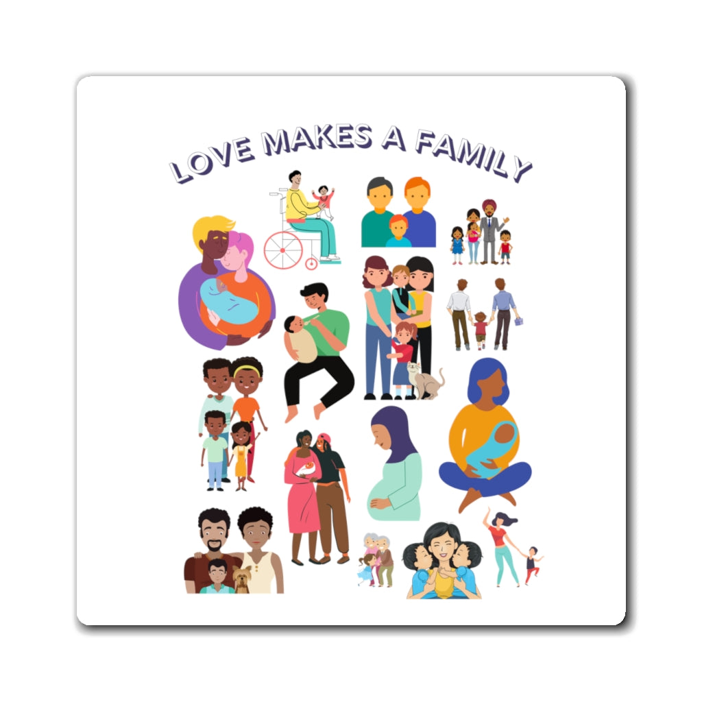 Love Makes a Family Magnet