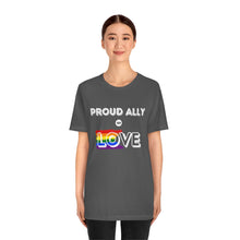 Load image into Gallery viewer, Proud Ally of Love T-Shirt
